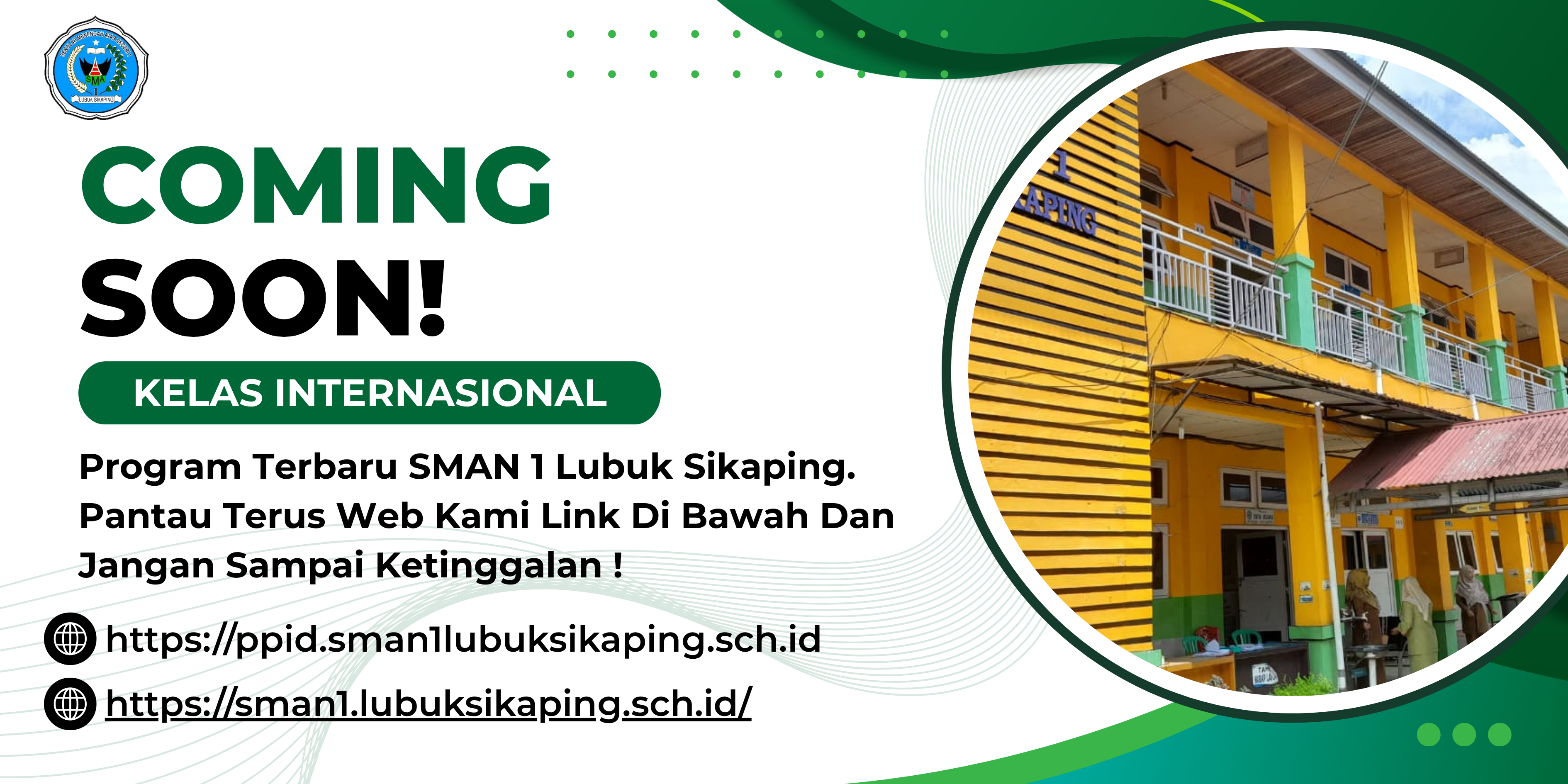 Segera Hadir! Kelas Internasional di SMAN 1 Lubuk Sikaping