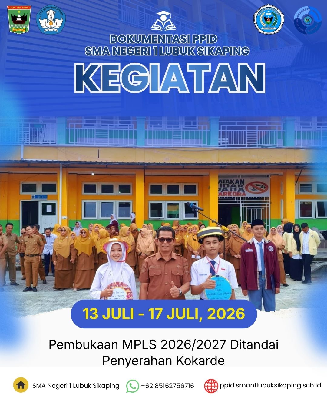Pembukaan MPLS 2026/2027 Ditandai Penyerahan Kokarde